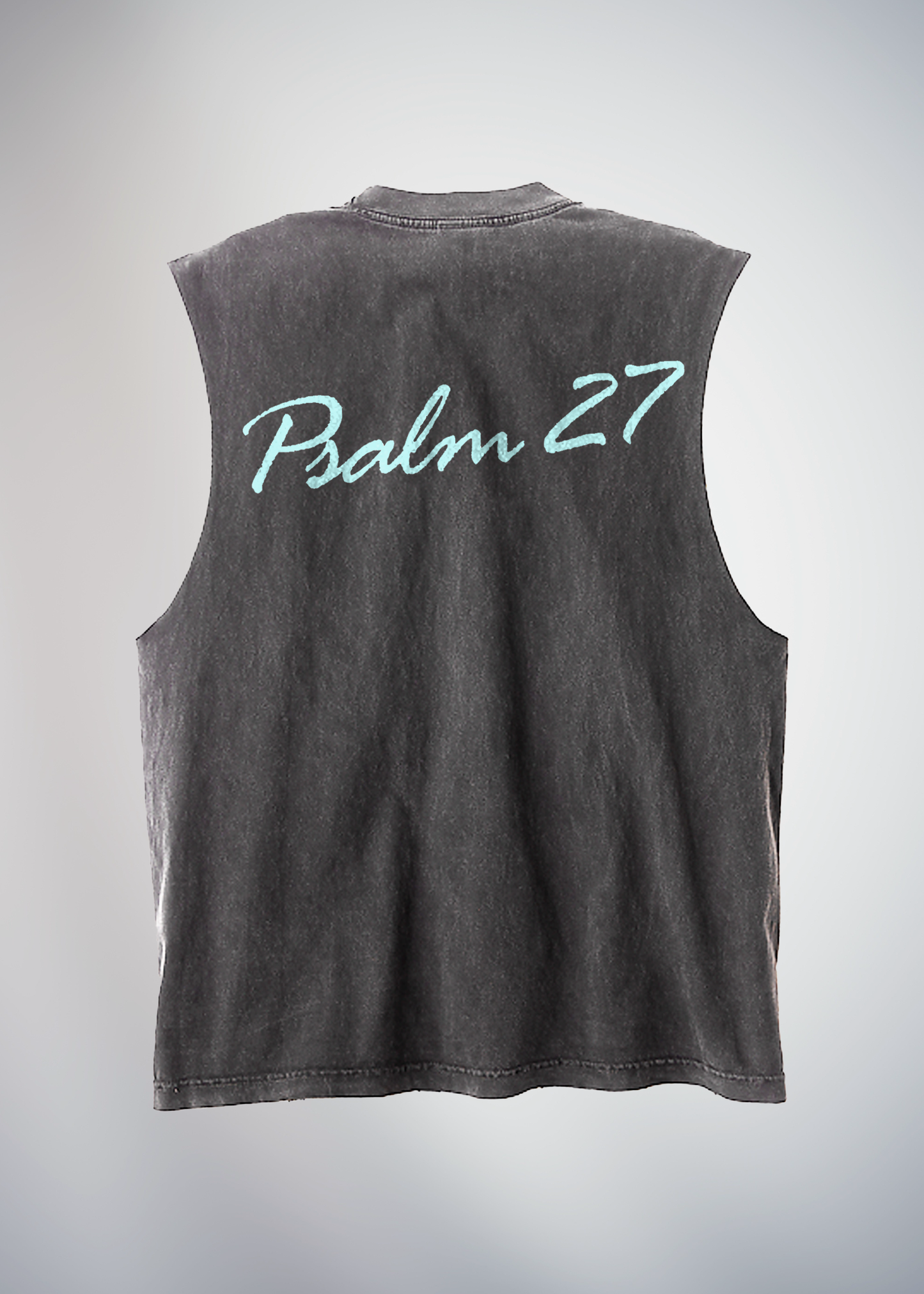 “PSALM 27” CUTOFF TEE